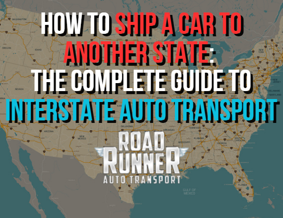 Featured image for car delivery from state to state - The Guide to Interstate Auto Transport