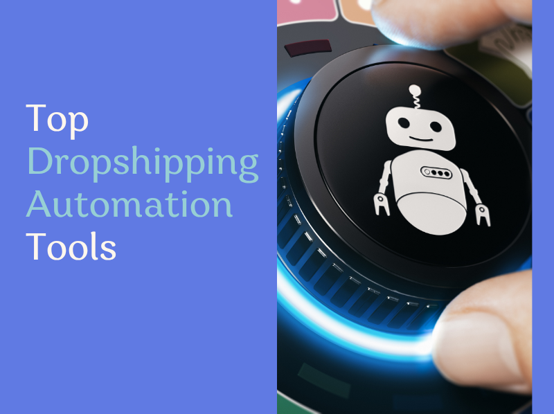 Featured image for dropshipping automation software - Top 10 Dropshipping Automation Tools in ...