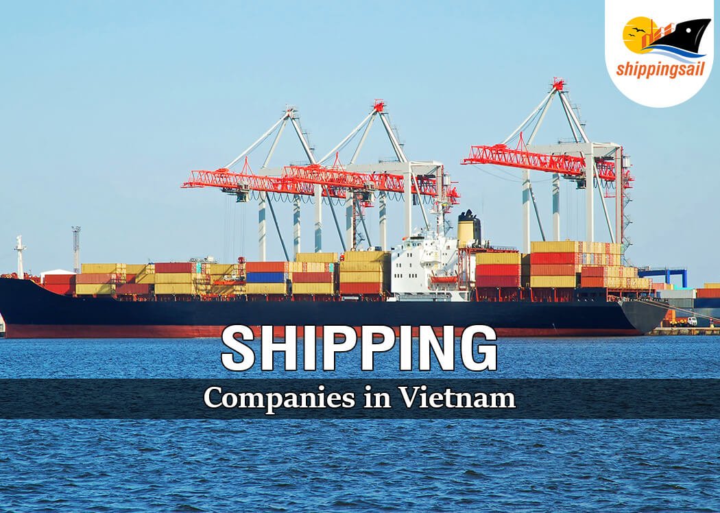Featured image for vietnamese shipping company that ships from us to vietnam - List of Shipping companies in Vietnam ...